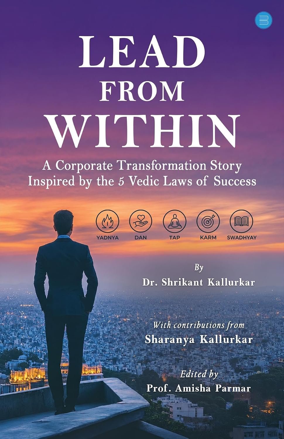 Lead From Within — a book by Dr. Shrikant Kallurkar